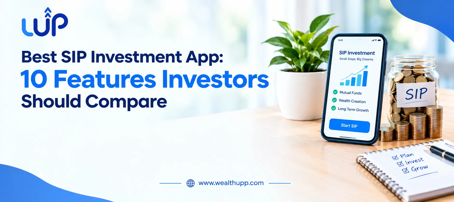 Best SIP Investment App: 10 Features Investors Should Compare